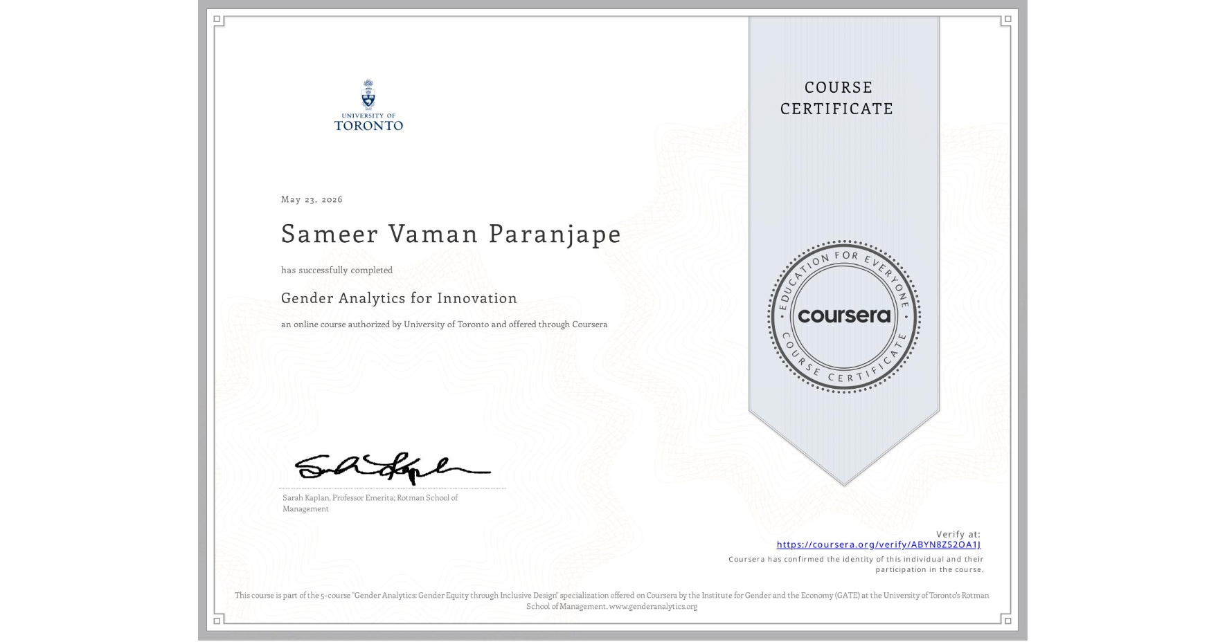 View certificate for Sameer Vaman Paranjape, Gender Analytics for Innovation, an online non-credit course authorized by University of Toronto and offered through Coursera