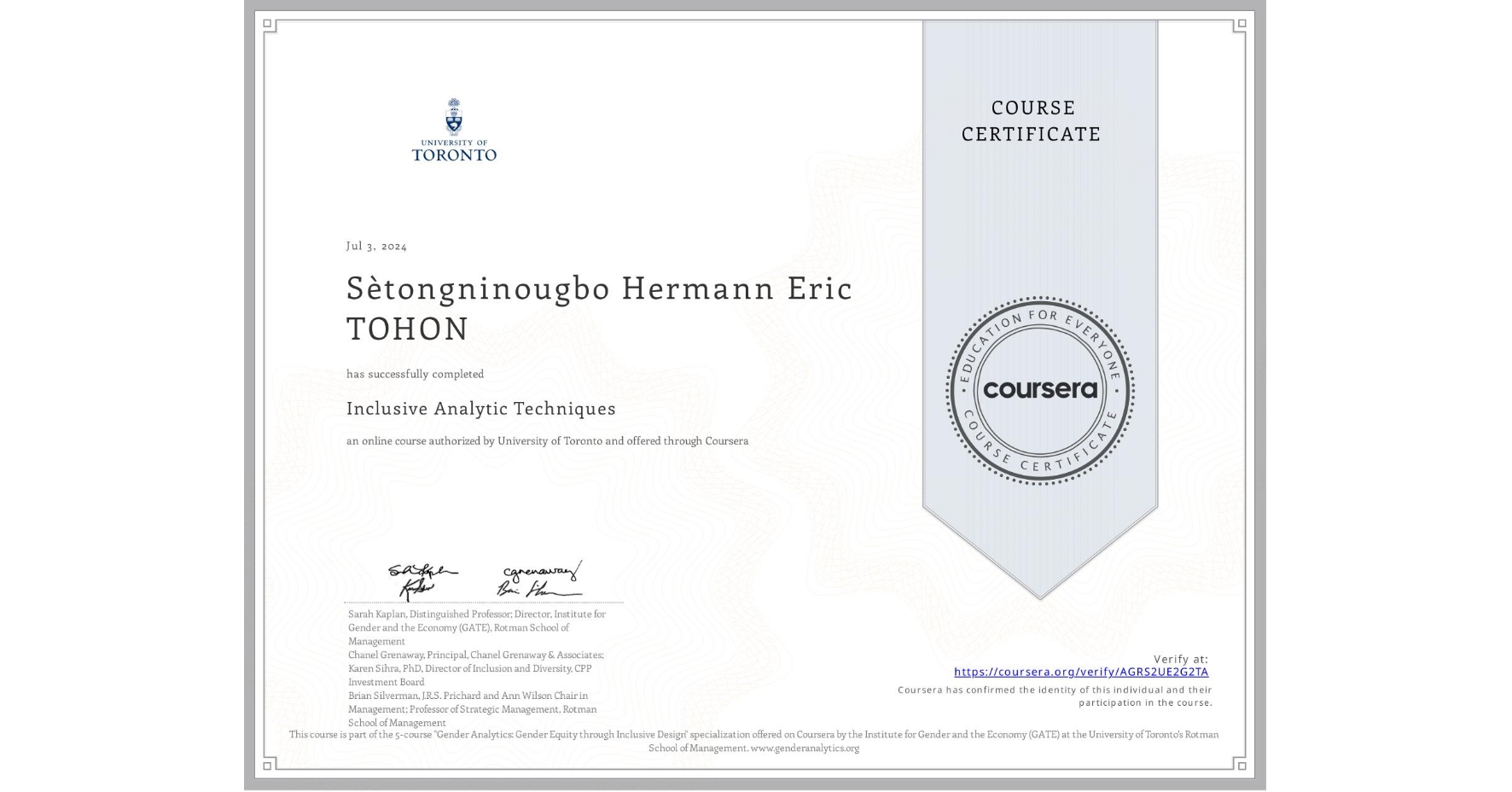 View certificate for Sètongninougbo Hermann Eric TOHON, Inclusive Analytic Techniques, an online non-credit course authorized by University of Toronto and offered through Coursera