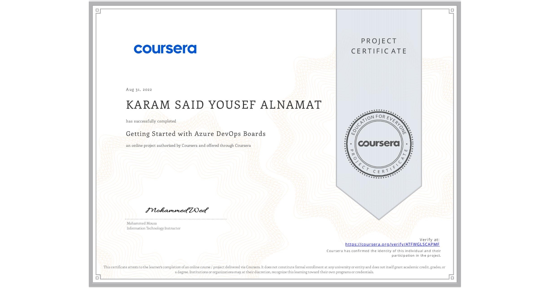 View certificate for KARAM SAID YOUSEF ALNAMAT, Getting Started with Azure DevOps Boards, an online non-credit course authorized by Coursera and offered through Coursera