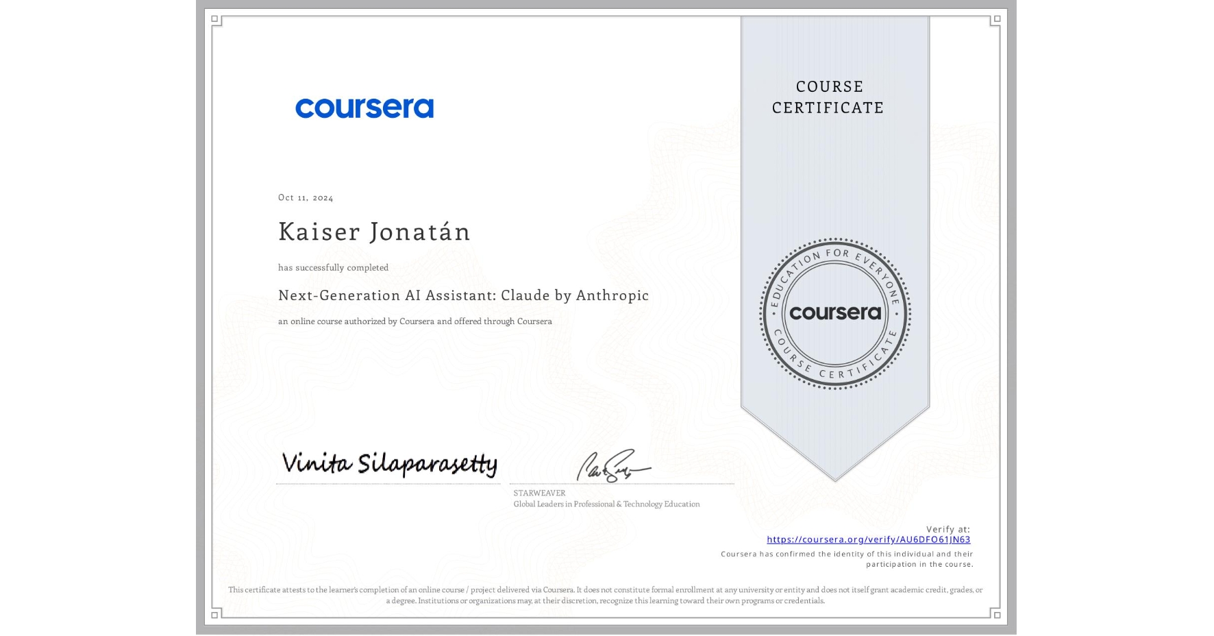 View certificate for Kaiser Jonatán, Next-Generation AI Assistant: Claude by Anthropic, an online non-credit course authorized by Coursera and offered through Coursera