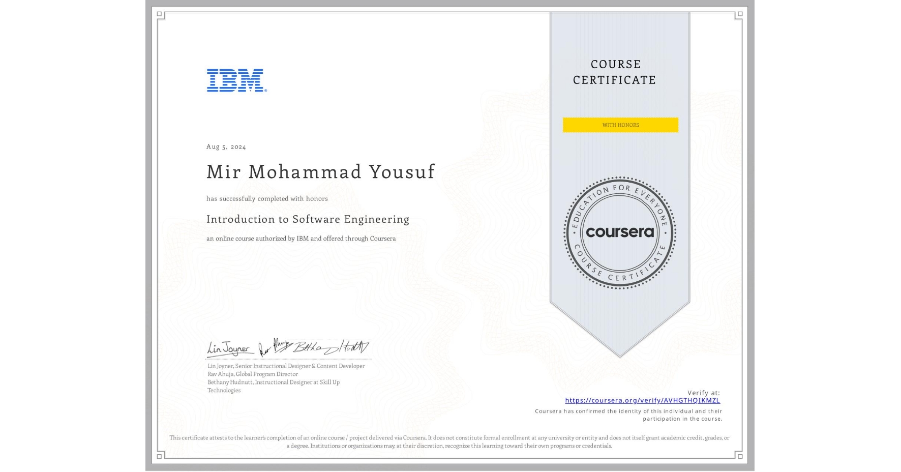 View certificate for Mir Mohammad Yousuf , Introduction to Software Engineering, an online non-credit course authorized by IBM and offered through Coursera