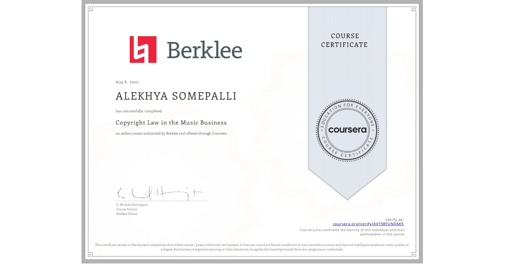 View certificate for ALEKHYA SOMEPALLI, Copyright Law in the Music Business, an online non-credit course authorized by Berklee and offered through Coursera