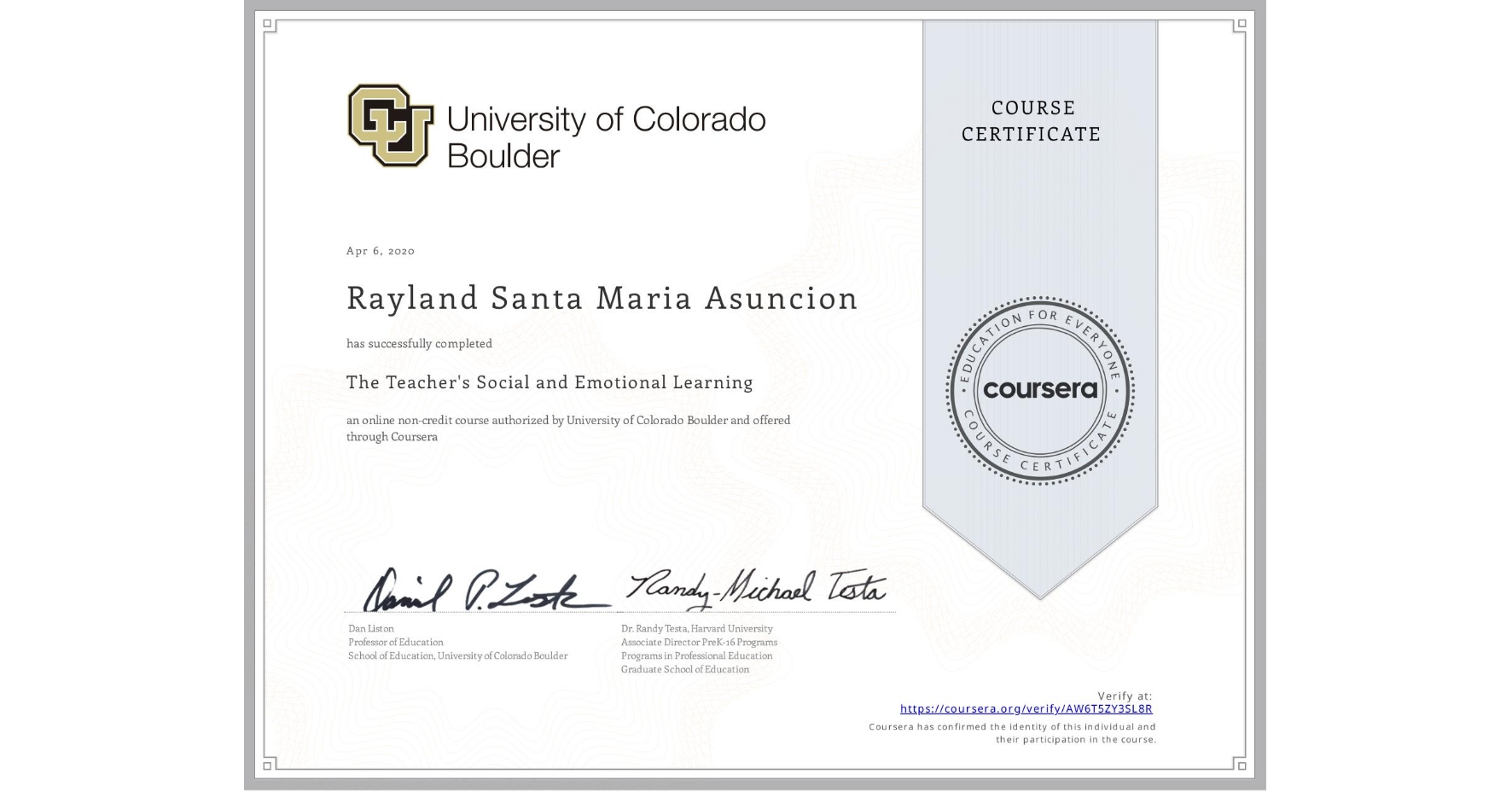 View certificate for Rayland Santa Maria Asuncion, The Teacher's Social and Emotional Learning, an online non-credit course authorized by University of Colorado Boulder and offered through Coursera