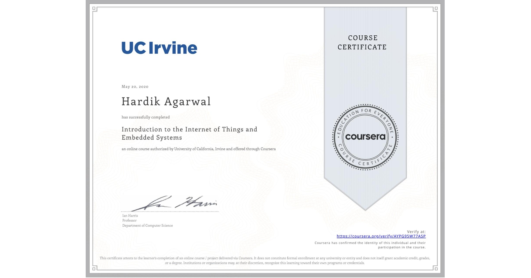 View certificate for Hardik Agarwal, Introduction to the Internet of Things and Embedded Systems, an online non-credit course authorized by University of California, Irvine and offered through Coursera