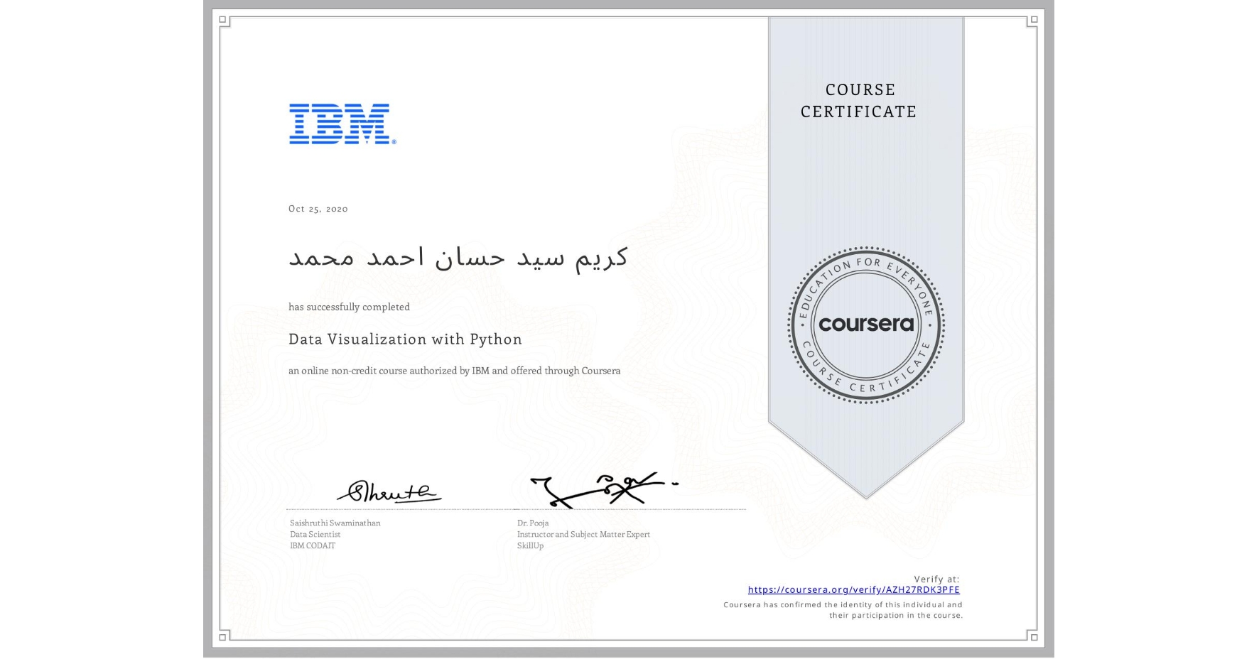 View certificate for كريم سید حسان احمد محمد, Data Visualization with Python, an online non-credit course authorized by IBM and offered through Coursera