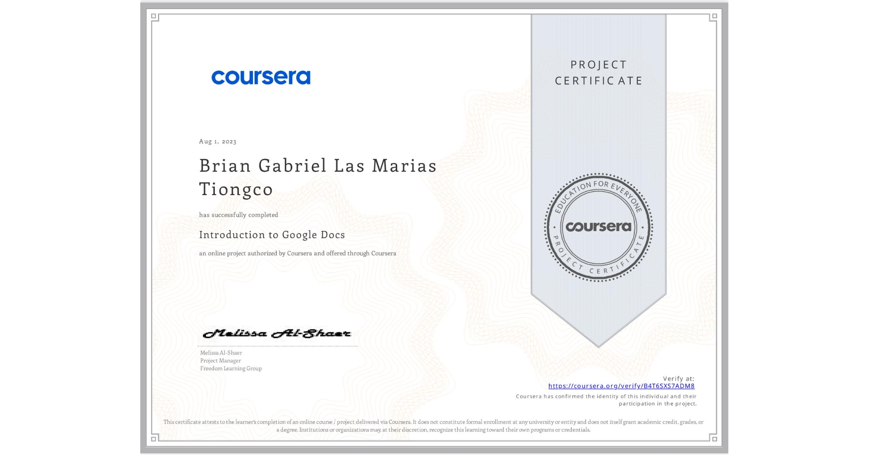 View certificate for Brian Gabriel Las Marias Tiongco, Introduction to Google Docs, an online non-credit course authorized by Coursera and offered through Coursera