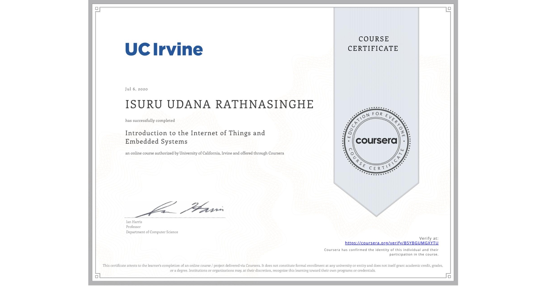 View certificate for ISURU UDANA RATHNASINGHE, Introduction to the Internet of Things and Embedded Systems, an online non-credit course authorized by University of California, Irvine and offered through Coursera