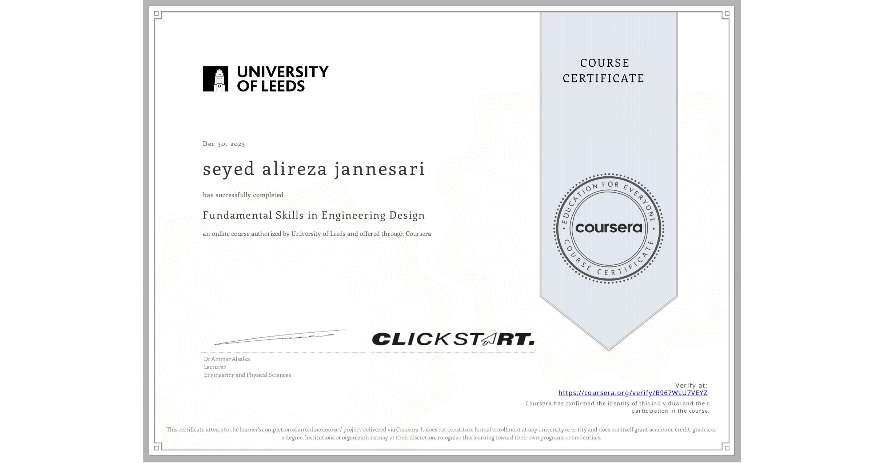 View certificate for seyed alireza jannesari, Fundamental Skills in Engineering Design, an online non-credit course authorized by University of Leeds and offered through Coursera