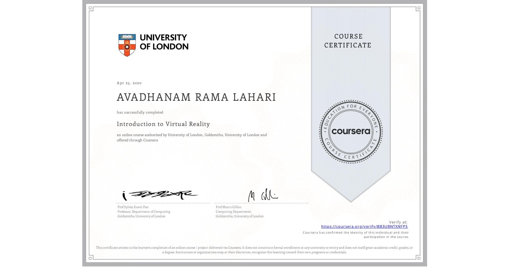 View certificate for AVADHANAM RAMA LAHARI, Introduction to Virtual Reality, an online non-credit course authorized by University of London & Goldsmiths, University of London and offered through Coursera