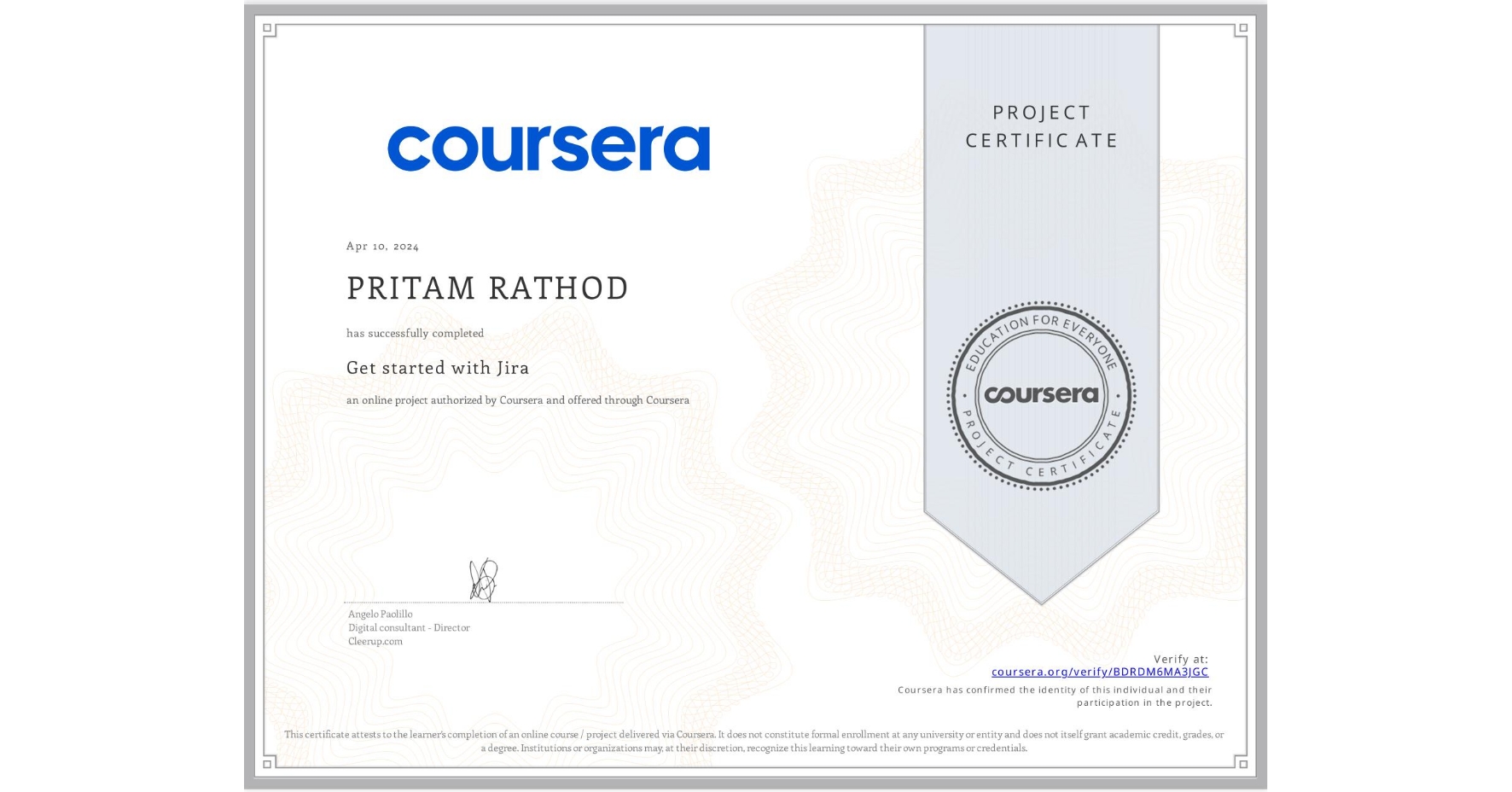 View certificate for PRITAM RATHOD, Get started with Jira, an online non-credit course authorized by Coursera and offered through Coursera