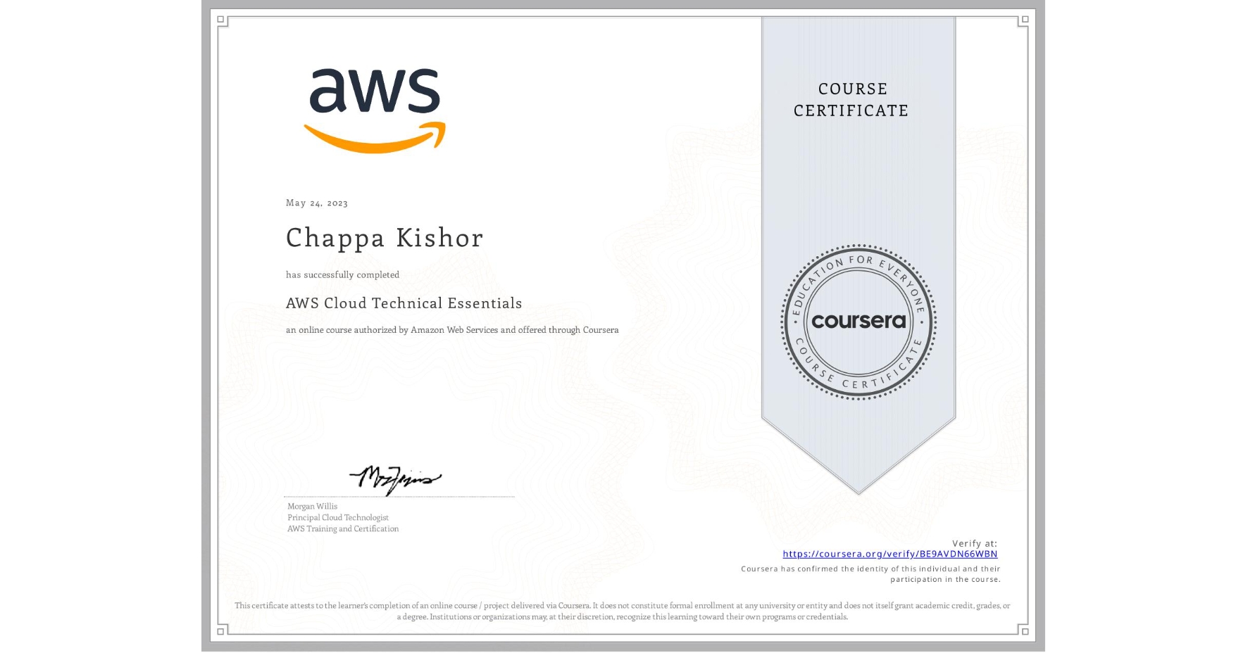 View certificate for Chappa Kishor , AWS Cloud Technical Essentials, an online non-credit course authorized by Amazon Web Services and offered through Coursera