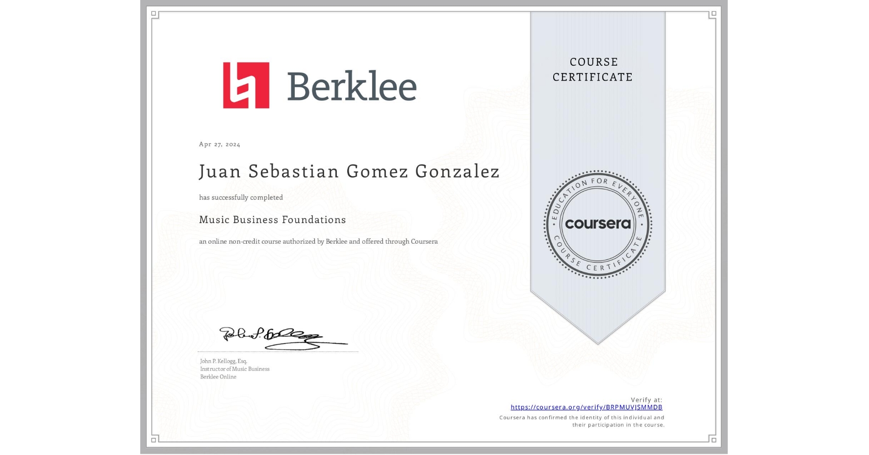 View certificate for Juan Sebastian Gomez Gonzalez, Music Business Foundations, an online non-credit course authorized by Berklee and offered through Coursera