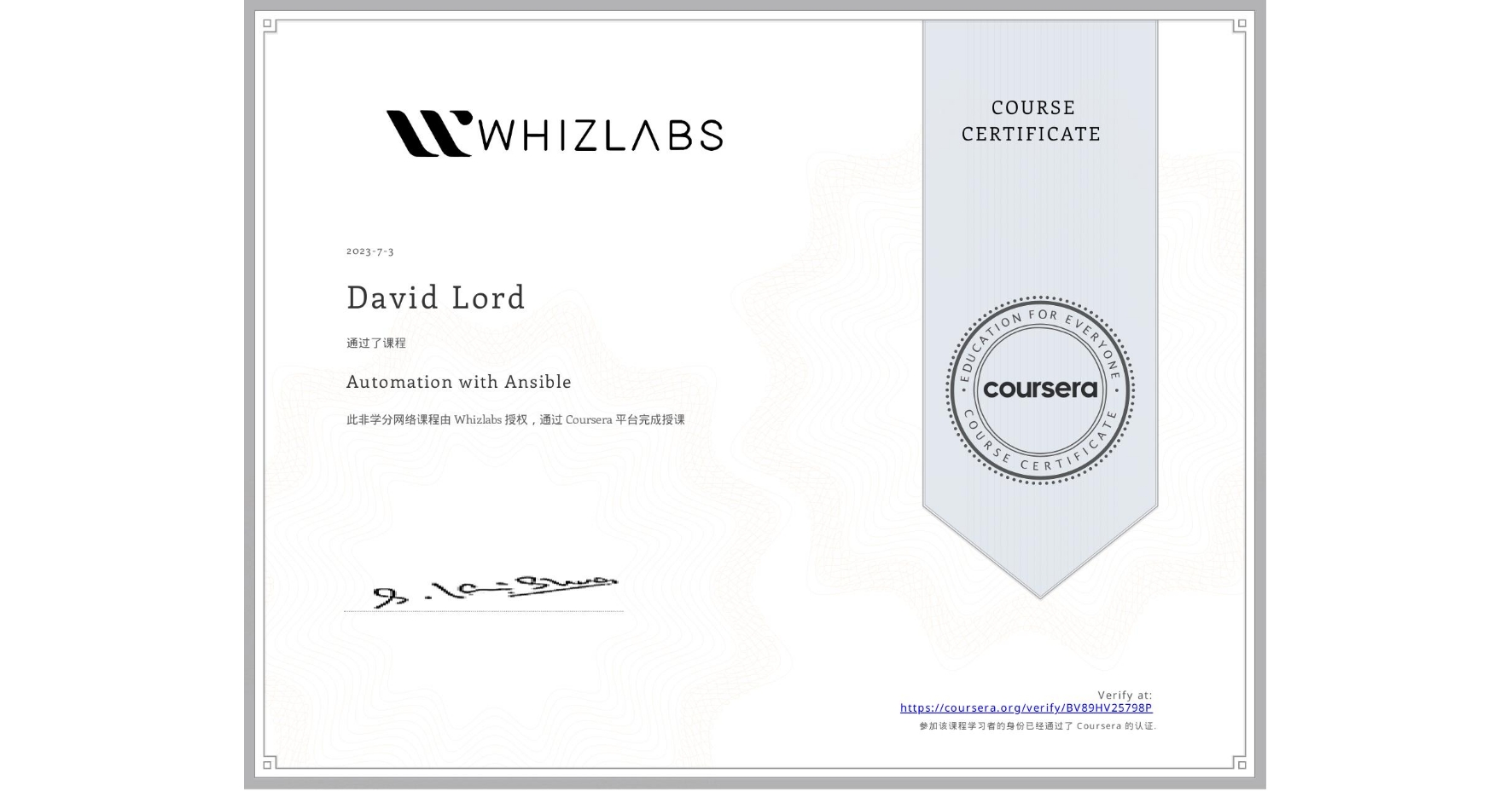 View certificate for David Lord, Automation with Ansible, an online non-credit course authorized by Whizlabs and offered through Coursera