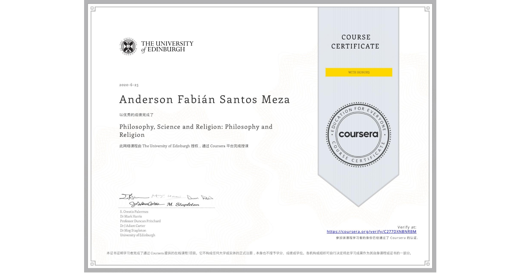 View certificate for Anderson Fabián Santos Meza, Philosophy, Science and Religion: Philosophy and Religion, an online non-credit course authorized by The University of Edinburgh and offered through Coursera