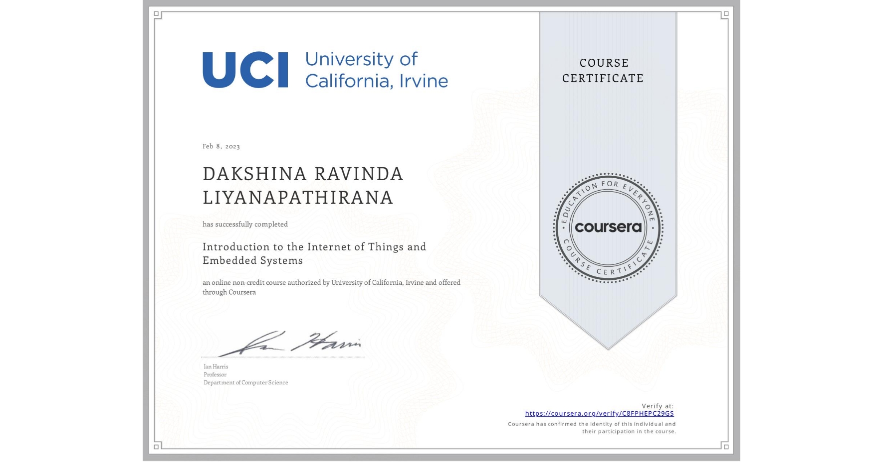 View certificate for DAKSHINA RAVINDA   LIYANAPATHIRANA, Introduction to the Internet of Things and Embedded Systems, an online non-credit course authorized by University of California, Irvine and offered through Coursera