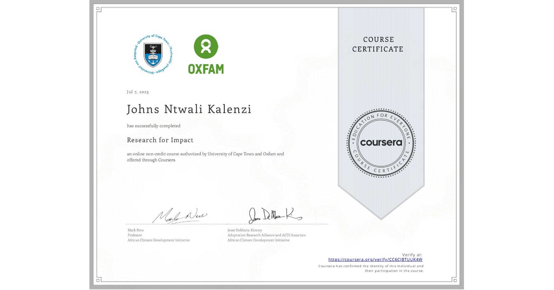 View certificate for Johns Ntwali Kalenzi, Research for Impact, an online non-credit course authorized by University of Cape Town & Oxfam and offered through Coursera