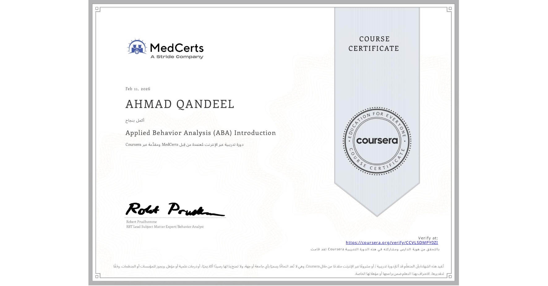 View certificate for AHMAD QANDEEL, Applied Behavior Analysis (ABA) Introduction, an online non-credit course authorized by MedCerts and offered through Coursera