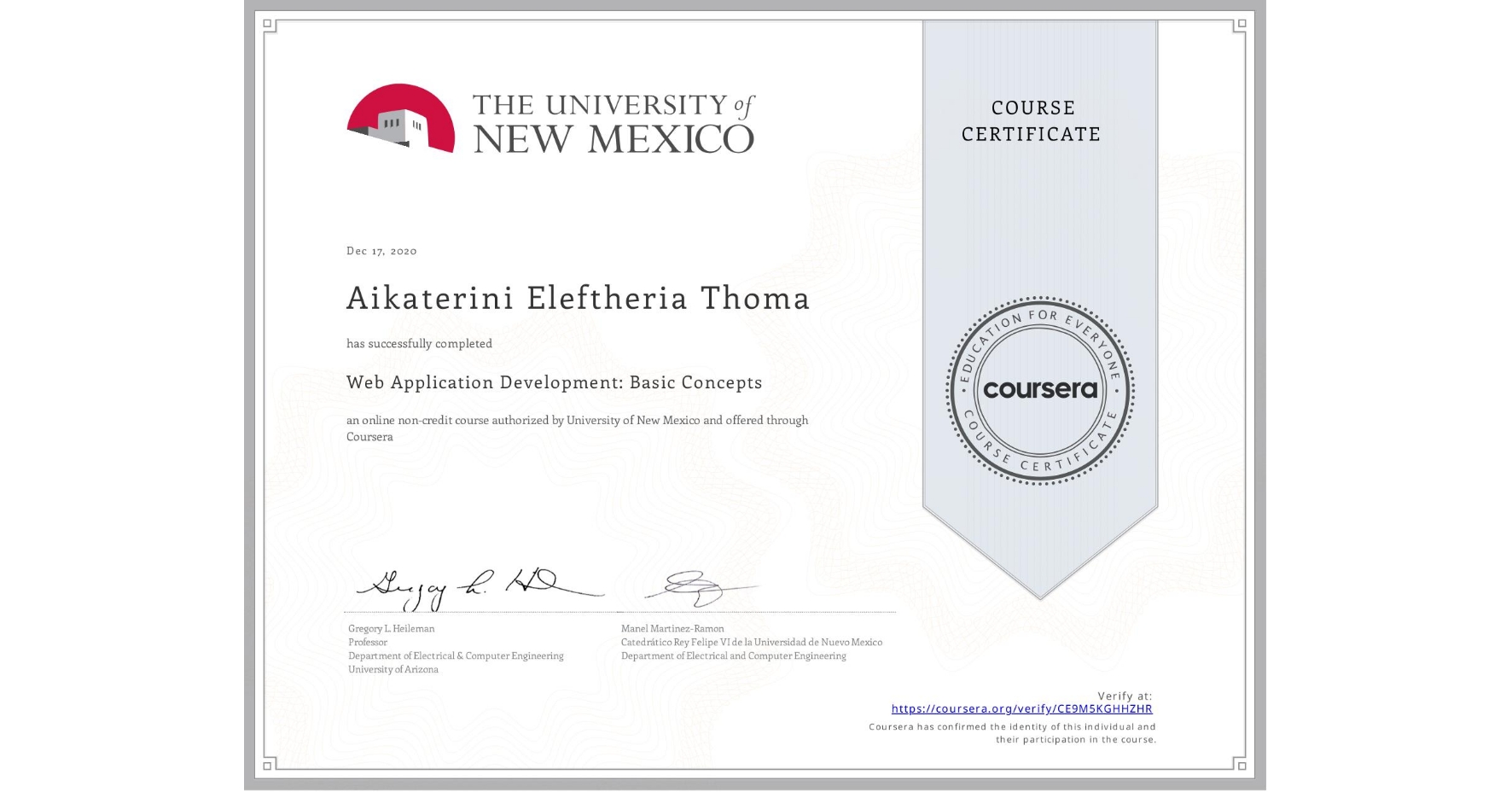 View certificate for Aikaterini Eleftheria  Thoma, Web Application Development: Basic Concepts, an online non-credit course authorized by University of New Mexico and offered through Coursera