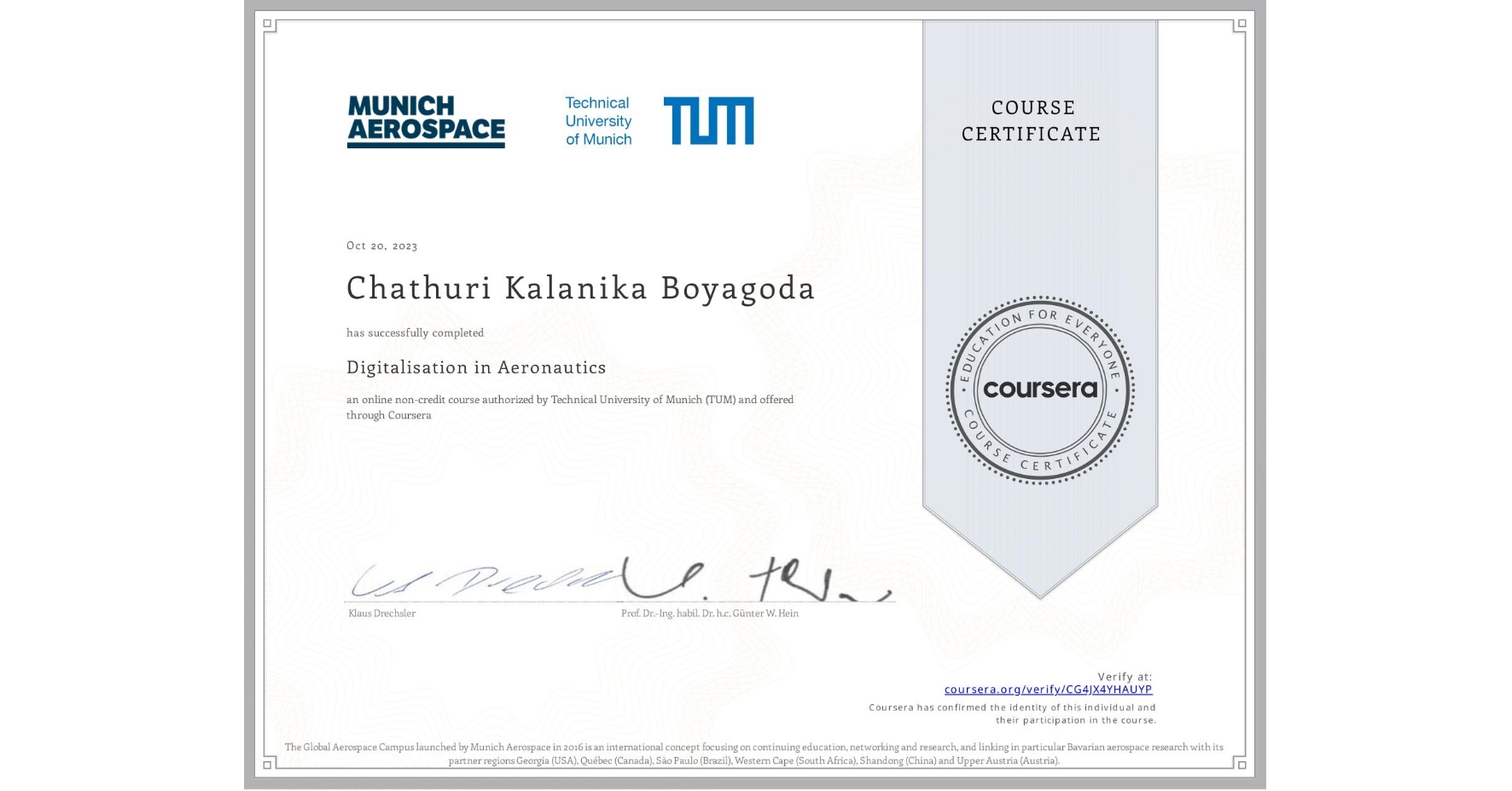 View certificate for Chathuri Kalanika Boyagoda, Digitalisation in Aeronautics, an online non-credit course authorized by Technical University of Munich (TUM) and offered through Coursera