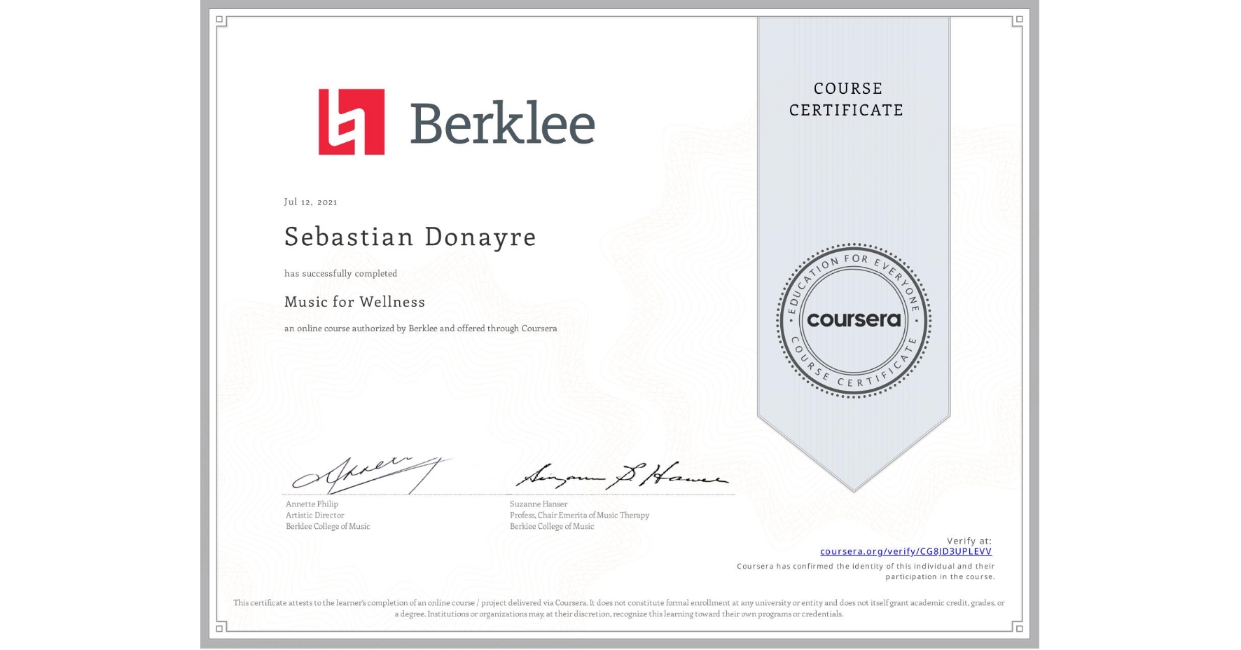 View certificate for Sebastian Donayre, Music for Wellness, an online non-credit course authorized by Berklee and offered through Coursera