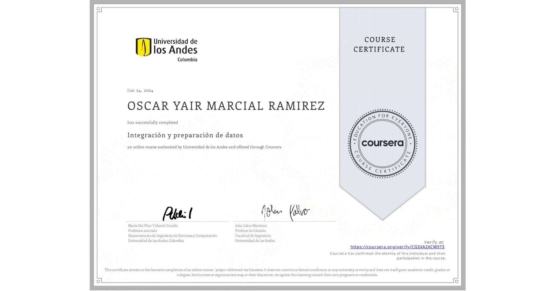 View certificate for OSCAR YAIR MARCIAL RAMIREZ, Integración y preparación de datos, an online non-credit course authorized by Universidad de los Andes and offered through Coursera