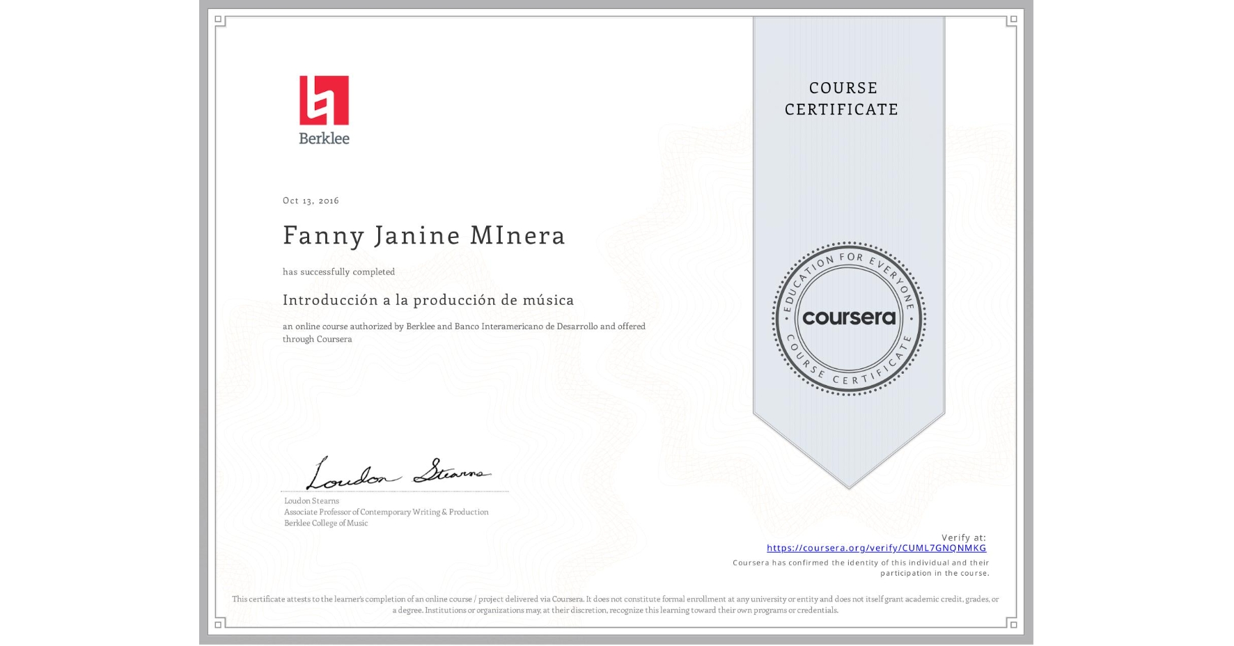 View certificate for Fanny Janine MInera, Introducción a la producción de música, an online non-credit course authorized by Berklee & Banco Interamericano de Desarrollo and offered through Coursera