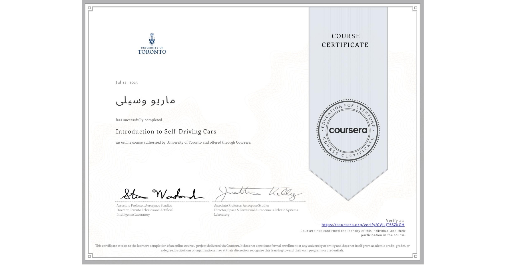 View certificate for ماريو وسيلى, Introduction to Self-Driving Cars, an online non-credit course authorized by University of Toronto and offered through Coursera