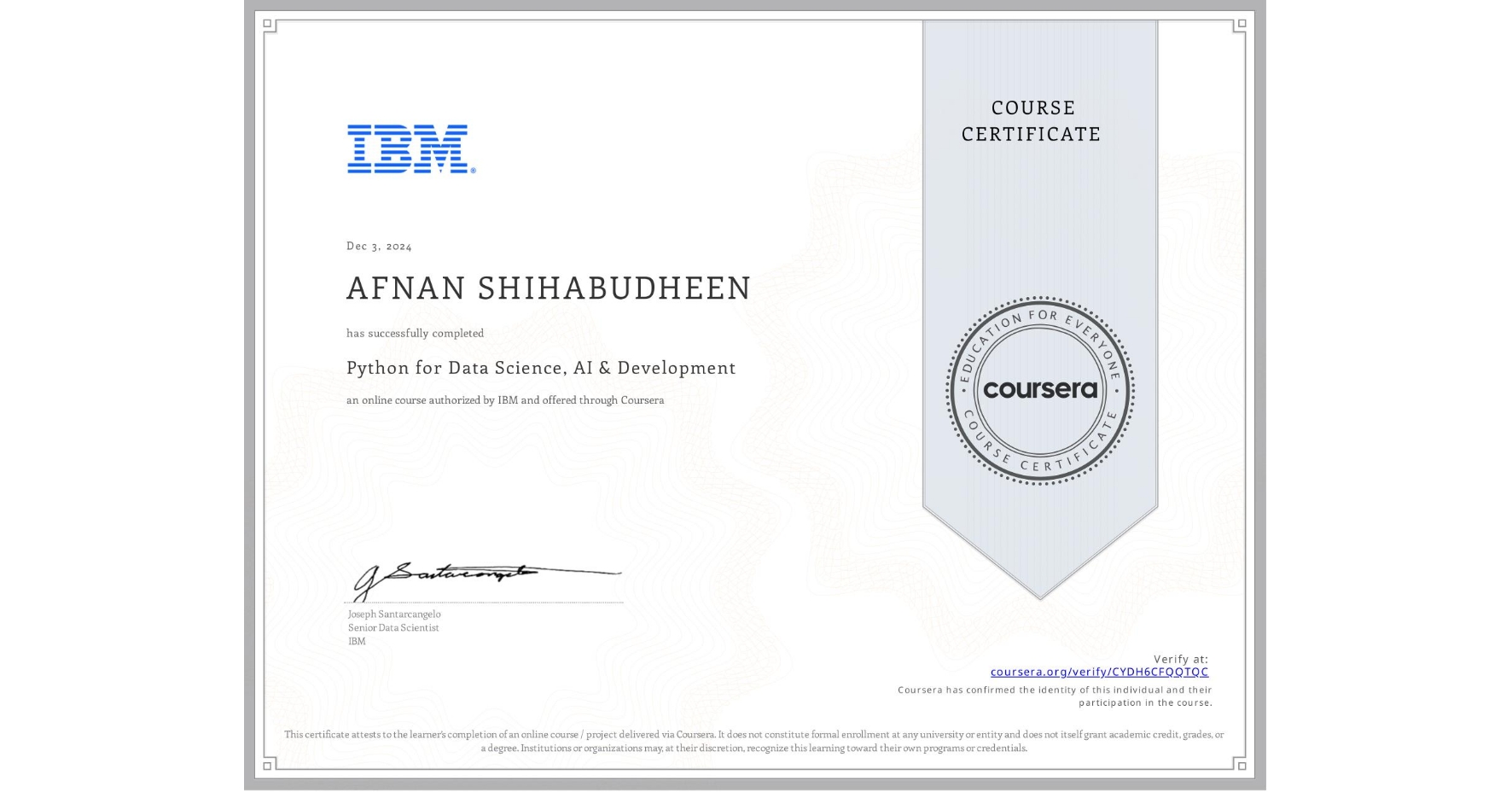 View certificate for AFNAN SHIHABUDHEEN, Python for Data Science, AI & Development, an online non-credit course authorized by IBM and offered through Coursera