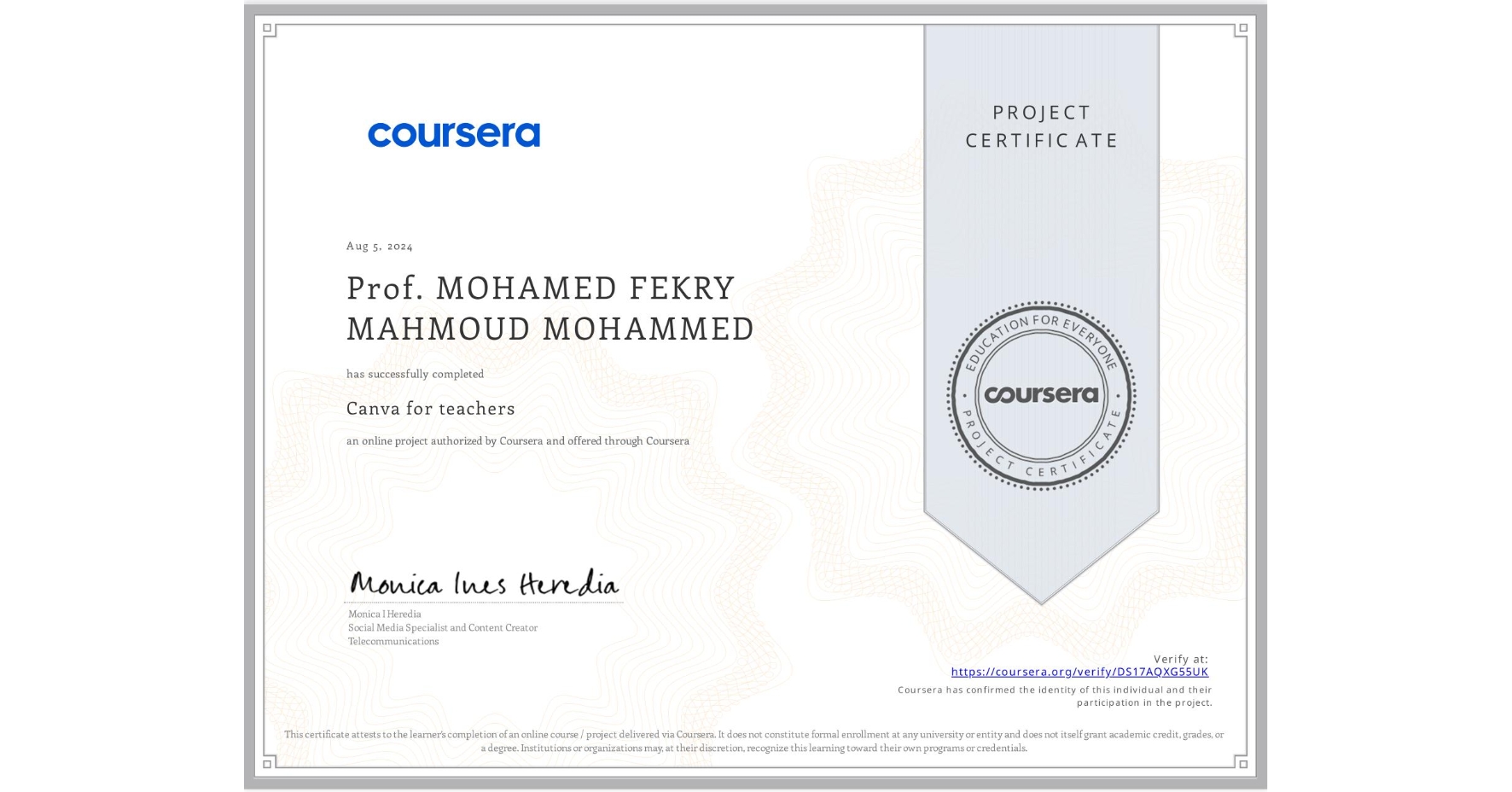 View certificate for Prof. MOHAMED FEKRY MAHMOUD MOHAMMED, Canva for teachers, an online non-credit course authorized by Coursera and offered through Coursera