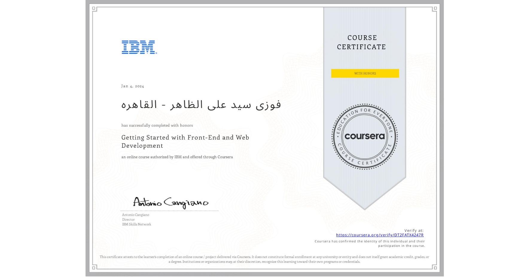 View certificate for فوزی سید علی  الظاهر - القاهره, Getting Started with Front-End and Web Development, an online non-credit course authorized by IBM and offered through Coursera