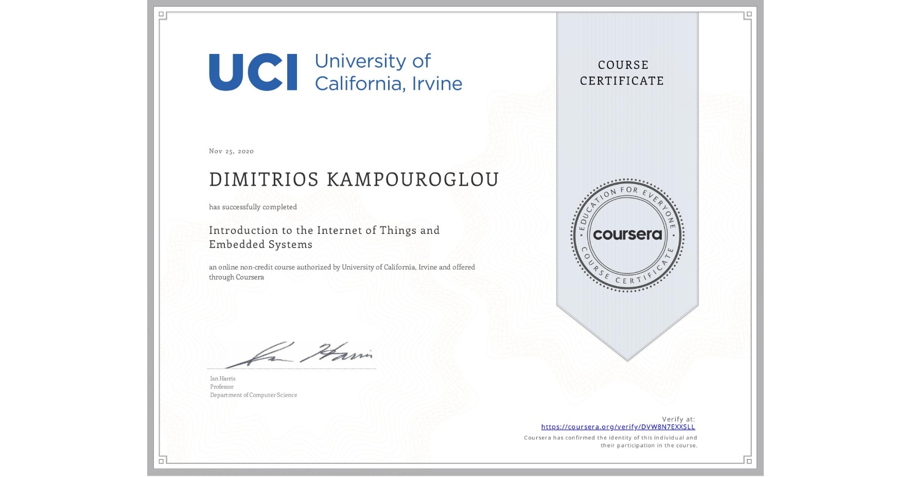 View certificate for DIMITRIOS KAMPOUROGLOU, Introduction to the Internet of Things and Embedded Systems, an online non-credit course authorized by University of California, Irvine and offered through Coursera