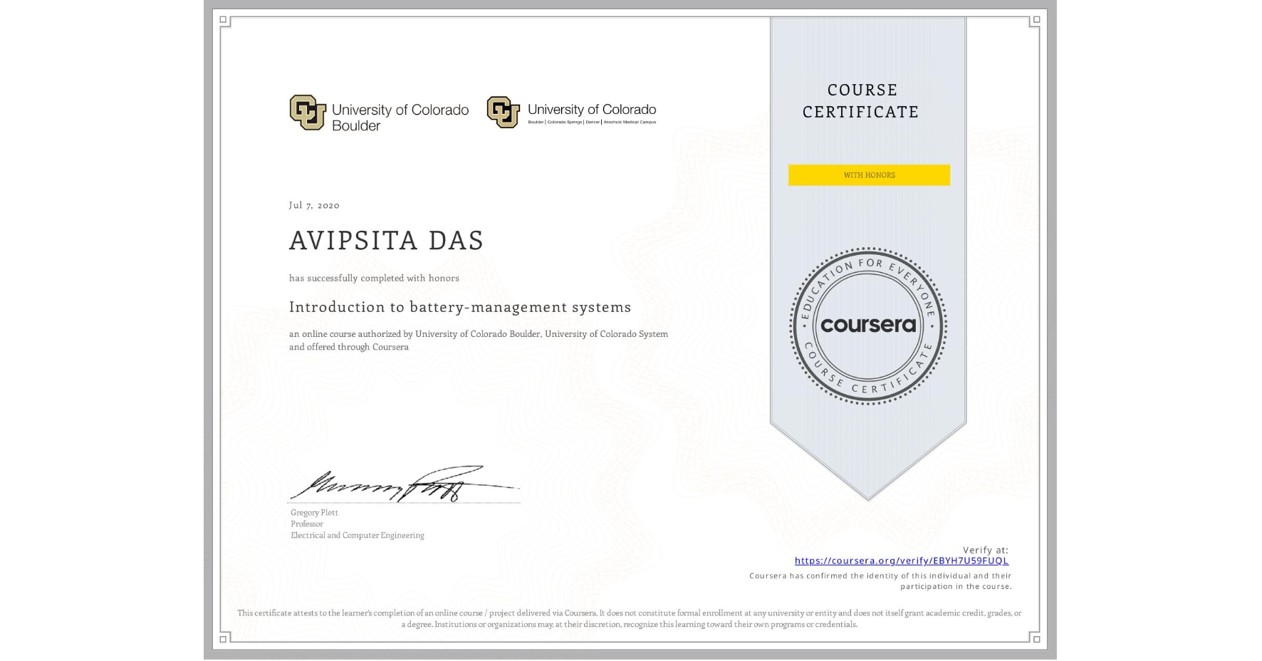 View certificate for AVIPSITA DAS, Introduction to battery-management systems, an online non-credit course authorized by University of Colorado Boulder & University of Colorado System and offered through Coursera