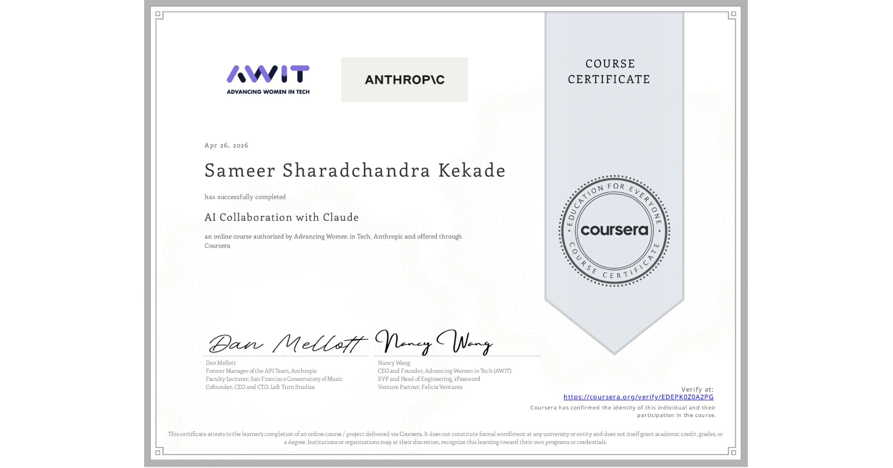 View certificate for Sameer Sharadchandra Kekade, AI Collaboration with Claude, an online non-credit course authorized by Advancing Women in Tech & Anthropic and offered through Coursera