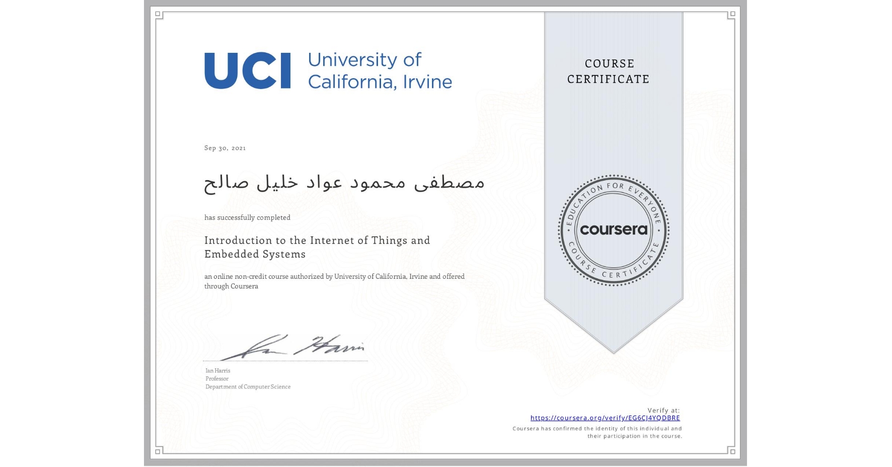 View certificate for مصطفی محمود عواد خليل صالح, Introduction to the Internet of Things and Embedded Systems, an online non-credit course authorized by University of California, Irvine and offered through Coursera