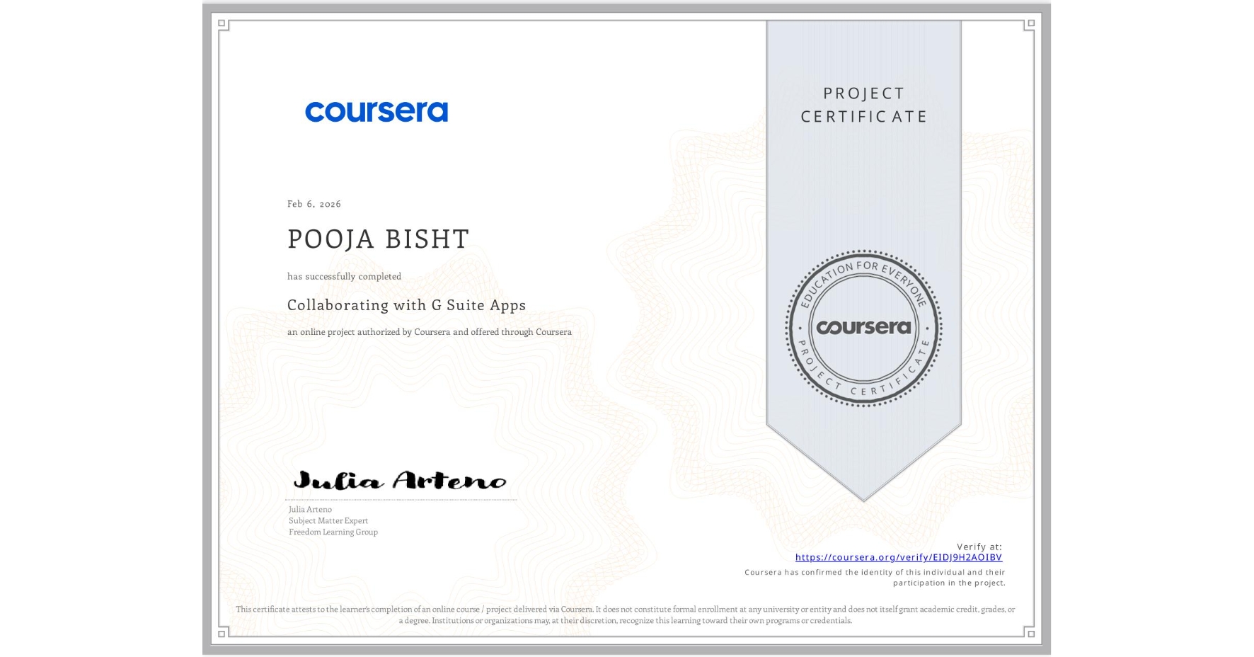View certificate for POOJA BISHT, Collaborating with G Suite Apps, an online non-credit course authorized by Coursera and offered through Coursera