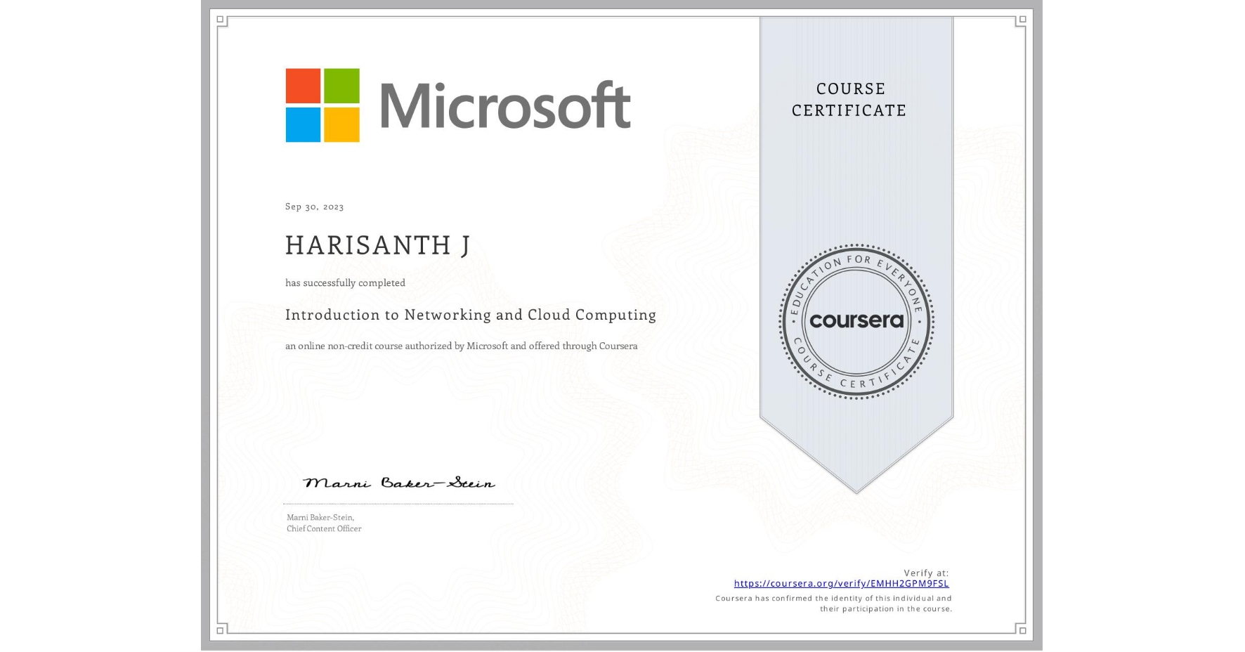 View certificate for HARISANTH J, Introduction to Networking and Cloud Computing, an online non-credit course authorized by Microsoft and offered through Coursera