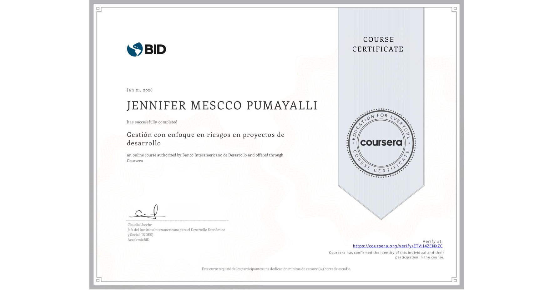 View certificate for JENNIFER MESCCO PUMAYALLI, Gestión con enfoque en riesgos en proyectos de desarrollo, an online non-credit course authorized by Banco Interamericano de Desarrollo and offered through Coursera
