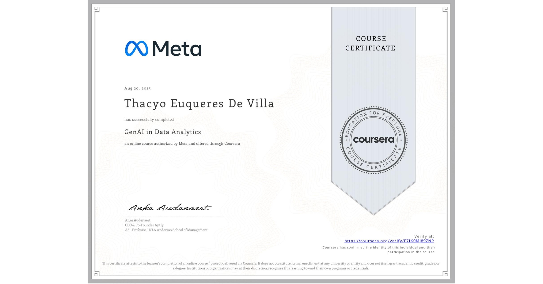 View certificate for Thacyo Euqueres De Villa, GenAI in Data Analytics, an online non-credit course authorized by Meta and offered through Coursera