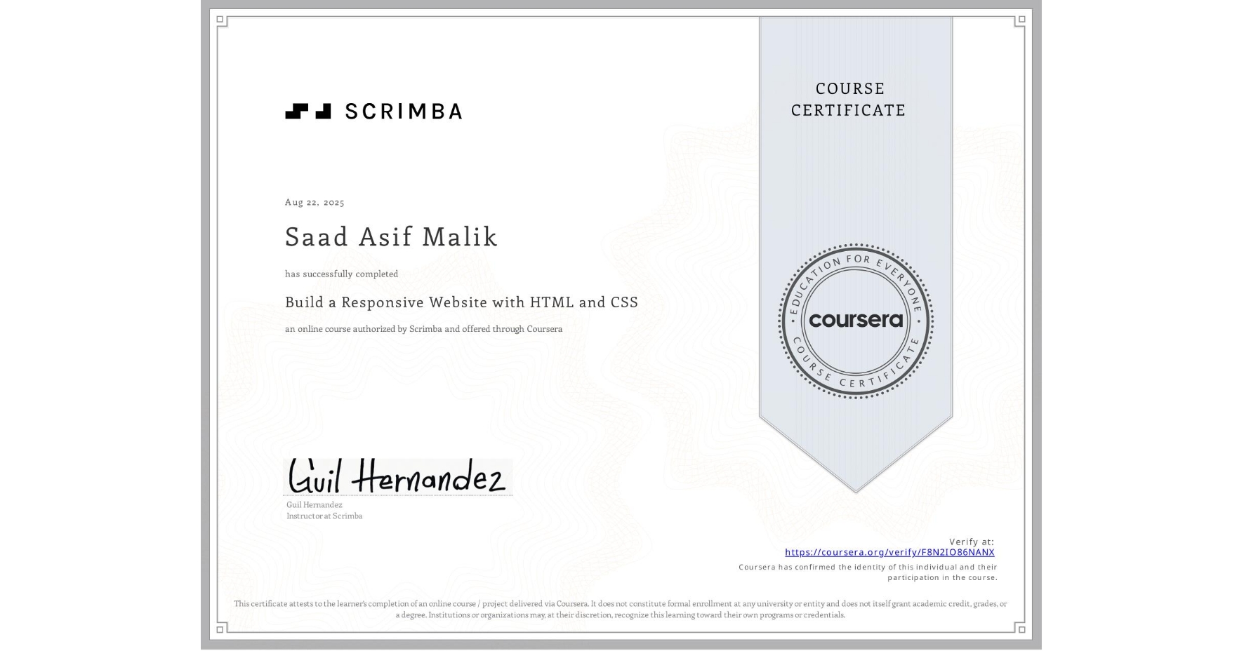View certificate for Saad Asif Malik, Build a Responsive Website with HTML and CSS, an online non-credit course authorized by Scrimba and offered through Coursera