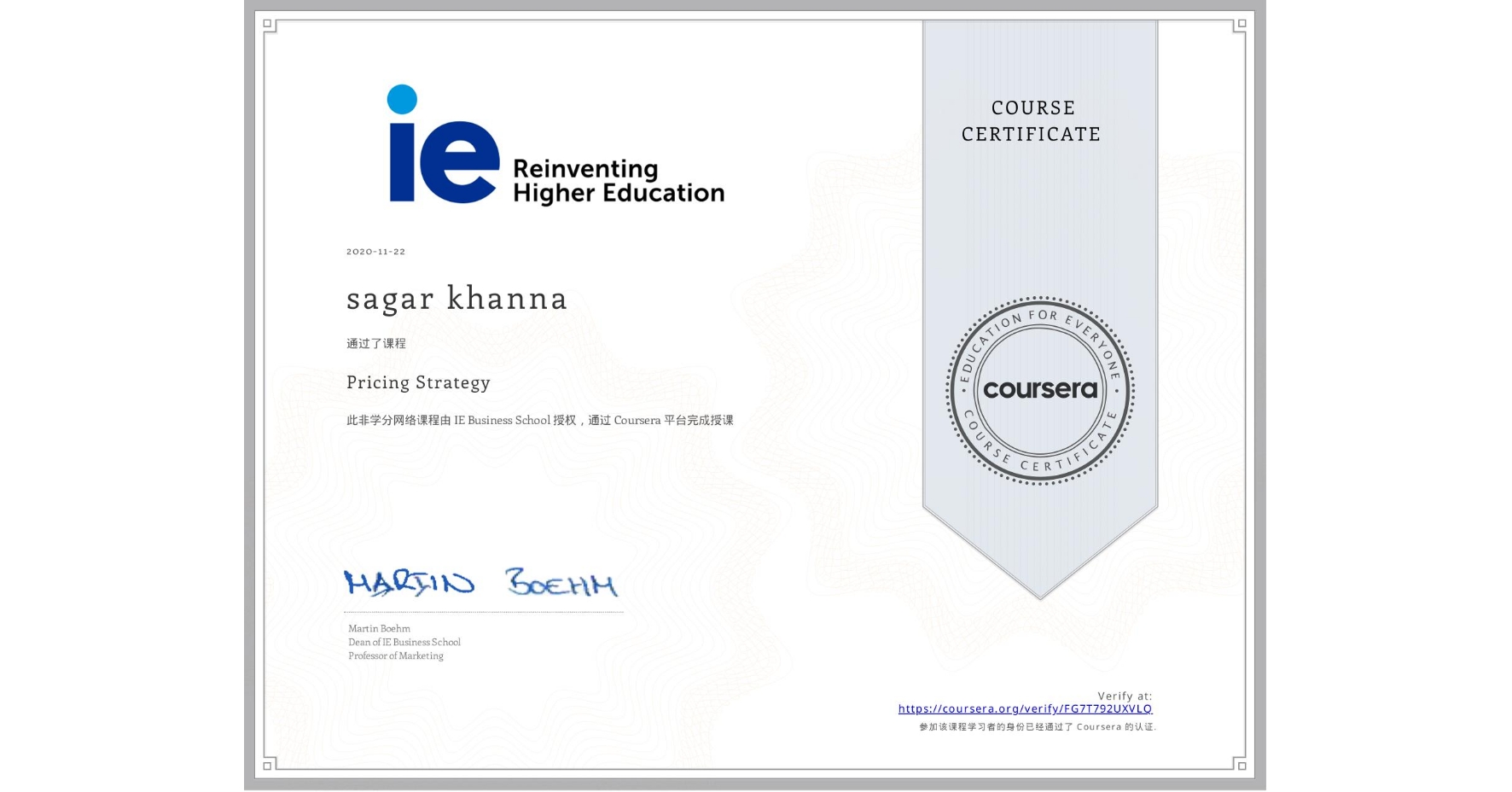 View certificate for sagar khanna, Pricing Strategy, an online non-credit course authorized by IE Business School and offered through Coursera