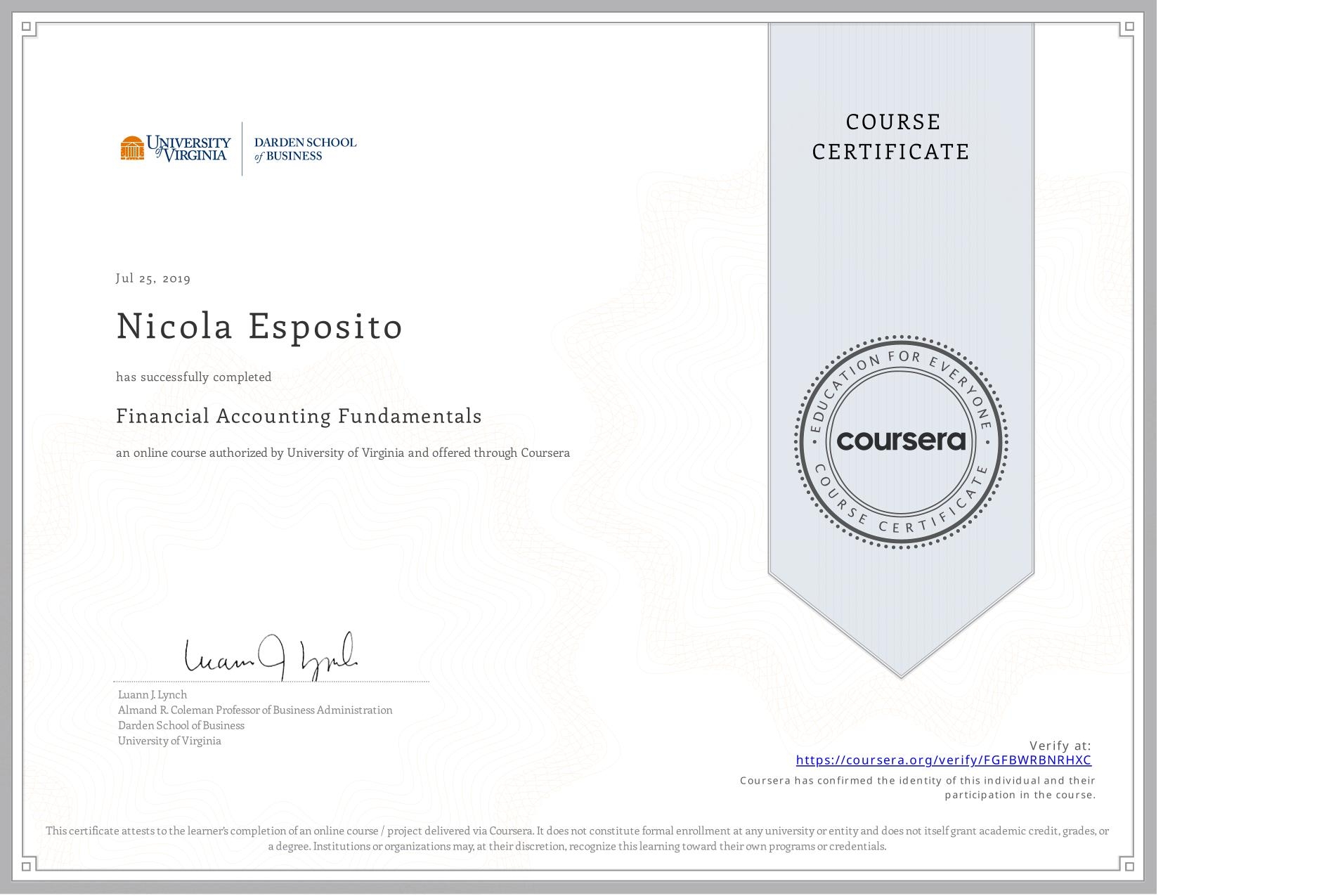 View certificate for Nicola Esposito, Financial Accounting Fundamentals, an online non-credit course authorized by University of Virginia and offered through Coursera