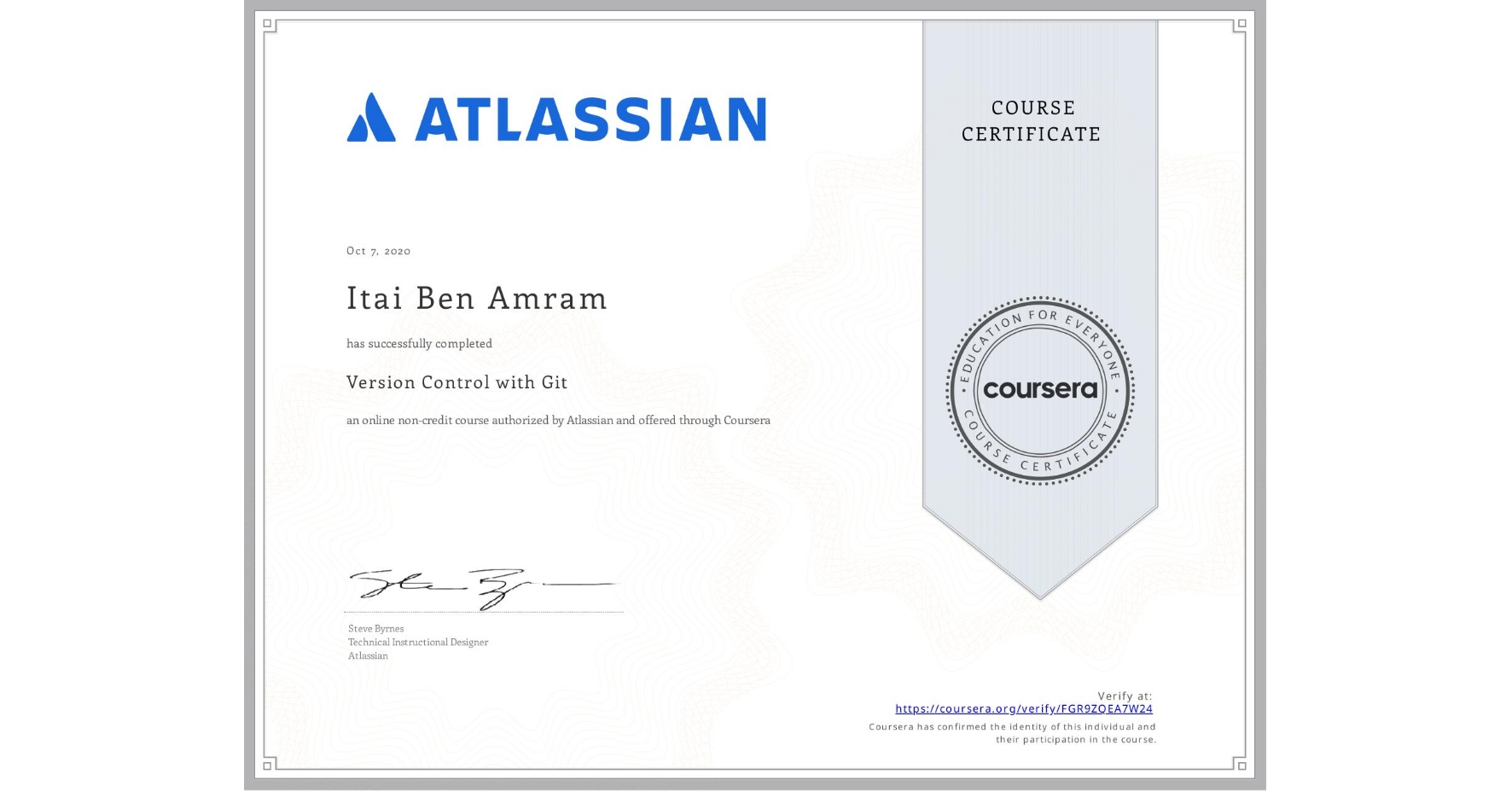View certificate for Itai Ben Amram, Version Control with Git, an online non-credit course authorized by Atlassian and offered through Coursera
