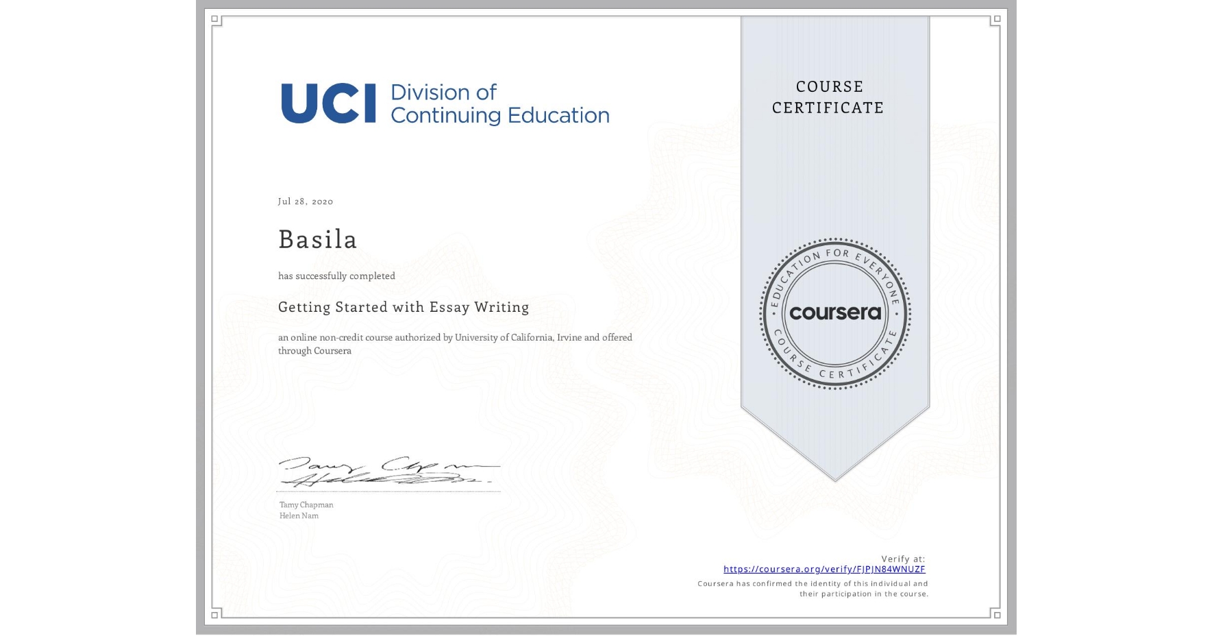 View certificate for Basila , Getting Started with Essay Writing, an online non-credit course authorized by University of California, Irvine and offered through Coursera