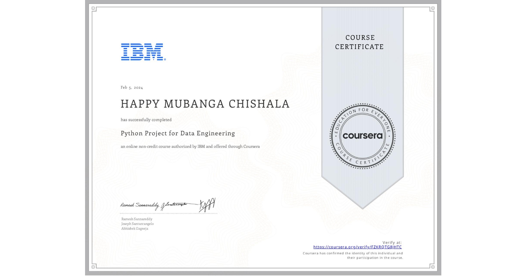 View certificate for HAPPY MUBANGA  CHISHALA, Python Project for Data Engineering, an online non-credit course authorized by IBM and offered through Coursera
