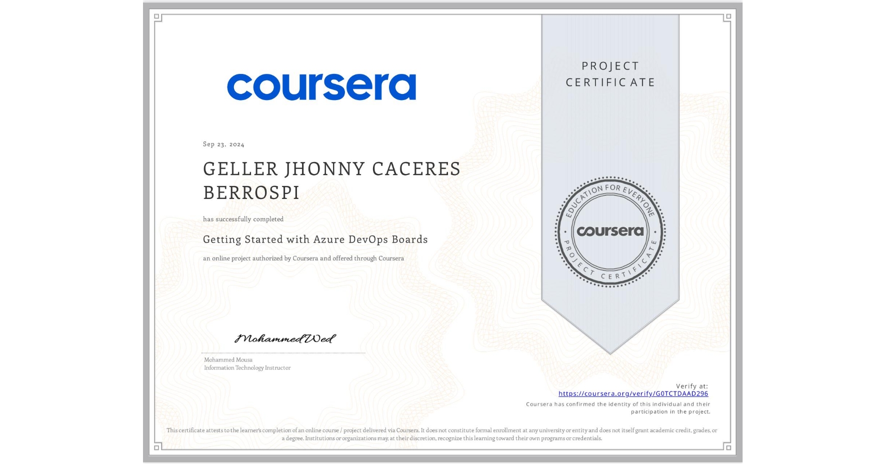 View certificate for GELLER JHONNY CACERES BERROSPI, Getting Started with Azure DevOps Boards, an online non-credit course authorized by Coursera and offered through Coursera