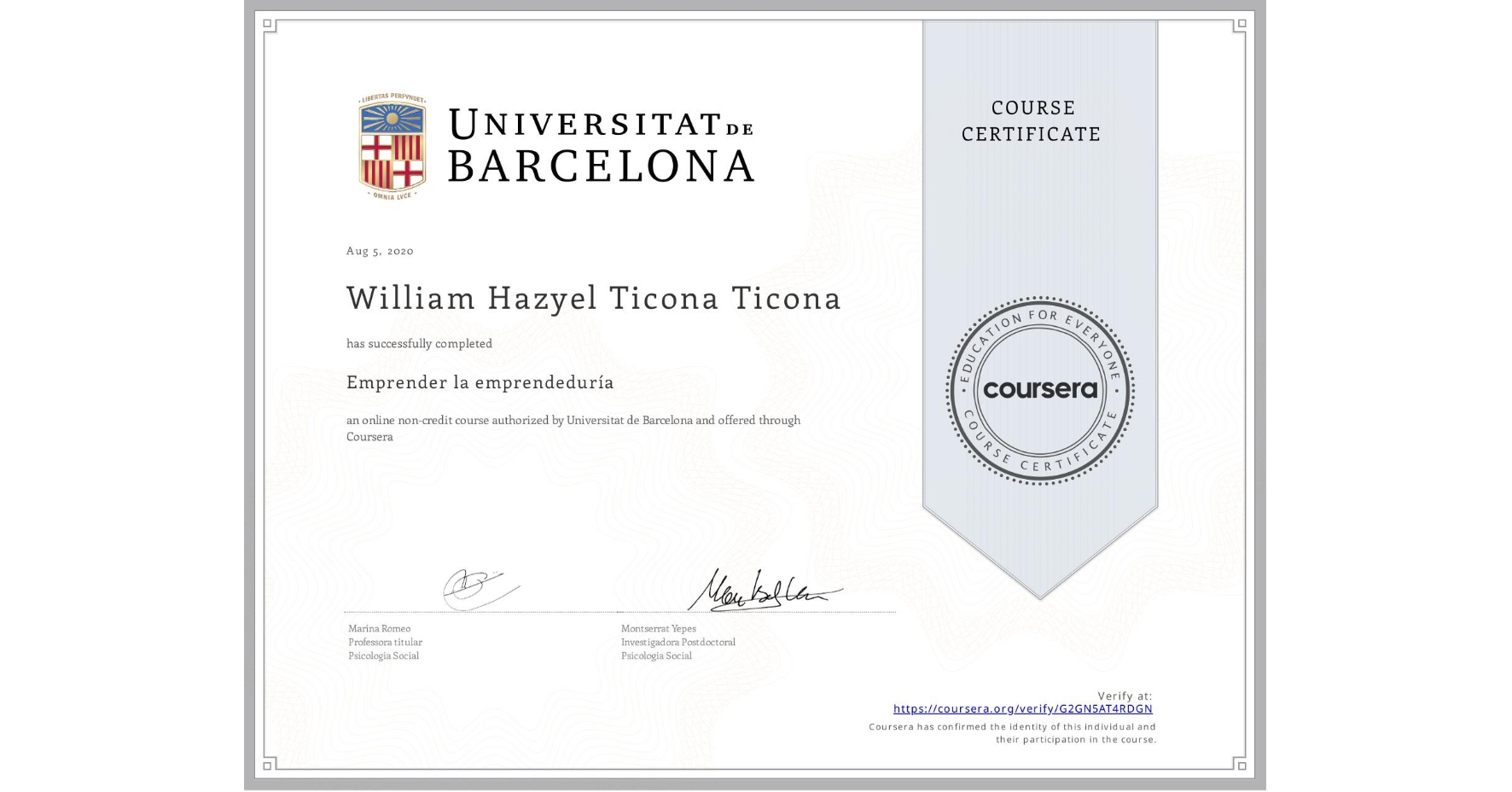 View certificate for William Hazyel Ticona Ticona, Emprender la emprendeduría, an online non-credit course authorized by Universitat de Barcelona and offered through Coursera
