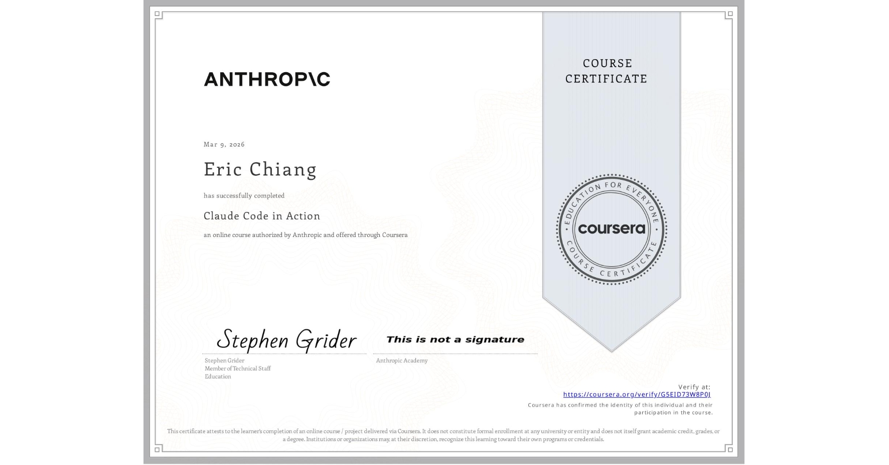View certificate for Eric Chiang, Claude Code in Action, an online non-credit course authorized by Anthropic and offered through Coursera