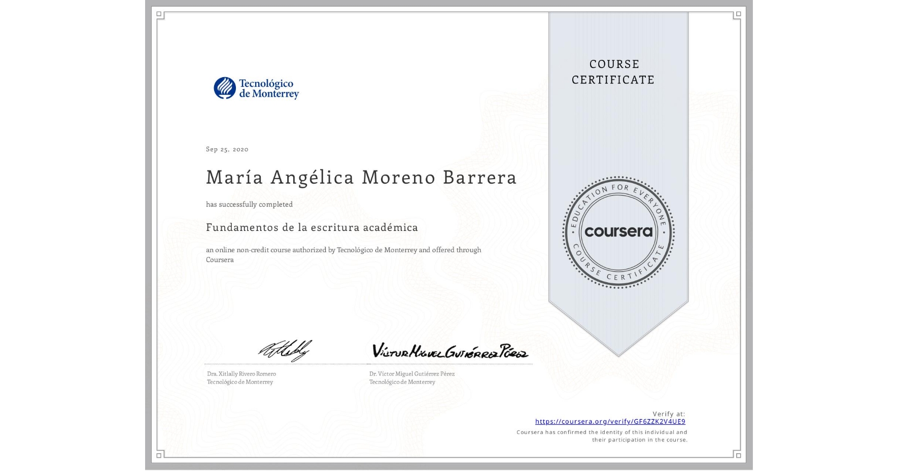 View certificate for María Angélica Moreno Barrera, Fundamentos de la escritura académica, an online non-credit course authorized by Tecnológico de Monterrey and offered through Coursera