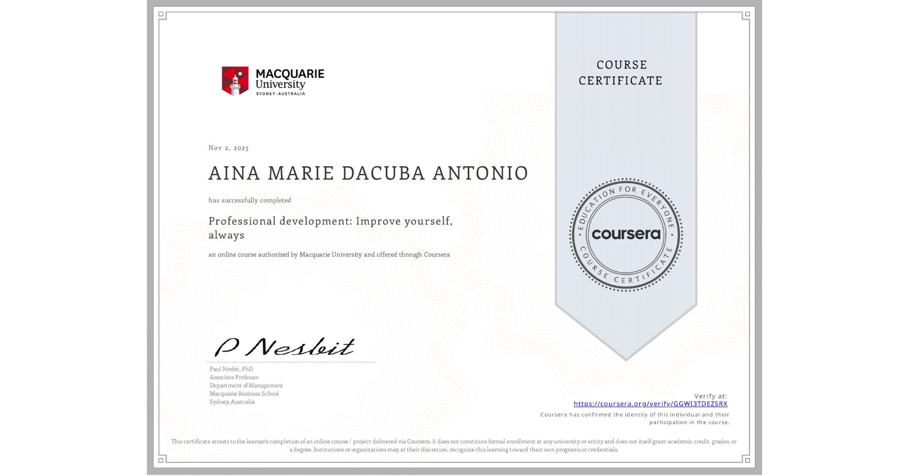 View certificate for AINA MARIE  DACUBA ANTONIO, Professional development: Improve yourself, always, an online non-credit course authorized by Macquarie University and offered through Coursera