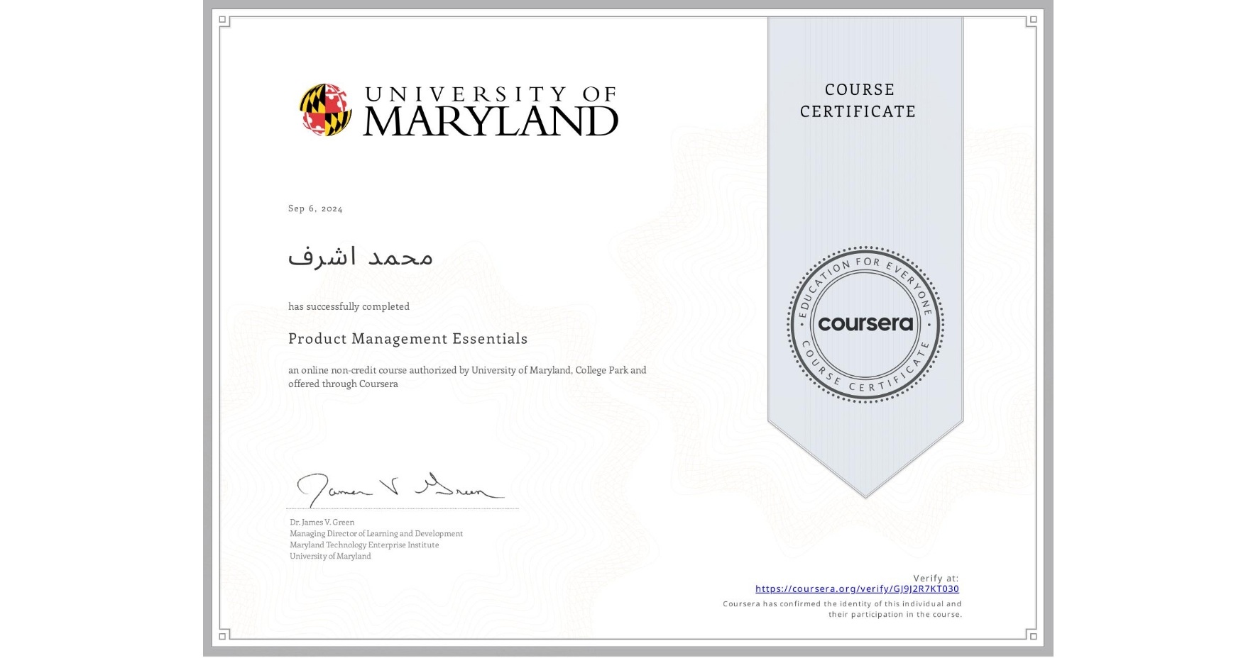 View certificate for محمد اشرف, Product Management Essentials, an online non-credit course authorized by University of Maryland, College Park and offered through Coursera